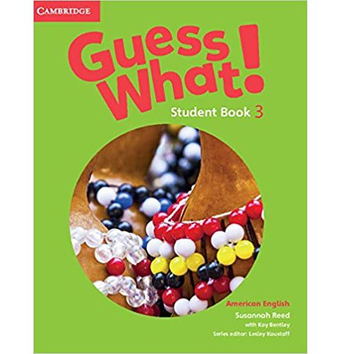 AMERICAN ENGLISH GUESS WHAT! 3 STUDENT BOOK